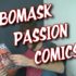 Bomask Passion Comics