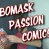Bomask Passion Comics