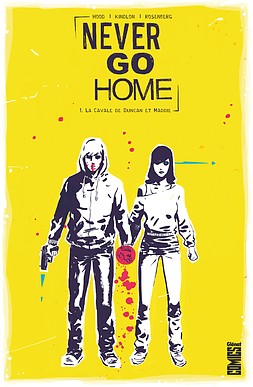 Never_Go_Home_Glénat_Comics_Black_Mask