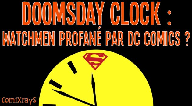ComiXrayS : Doomsday Clock