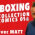 Unboxing : Ma Collection de Comics 014