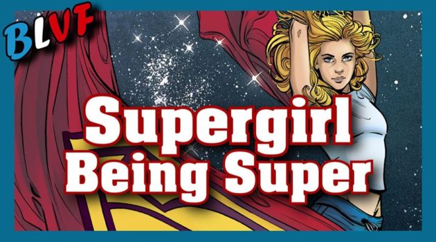 Supergirl : Being Super