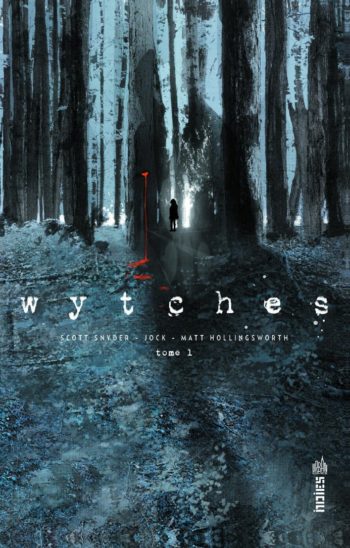 Tome 1 Urban Wytches