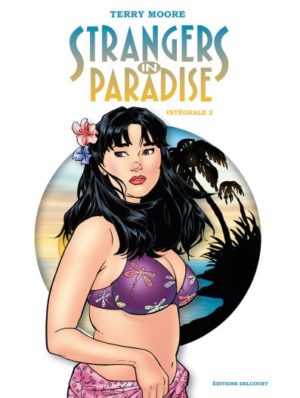 Strangers In Paradise Intégrale tome 2 Delcourt Comics