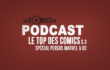 podcast_Top-Des-Comics-persos-Marvel-DC