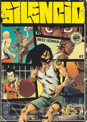 Silencio tome 2 Glénat Comics