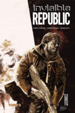Invisible Republic tome 2 Hi Comics