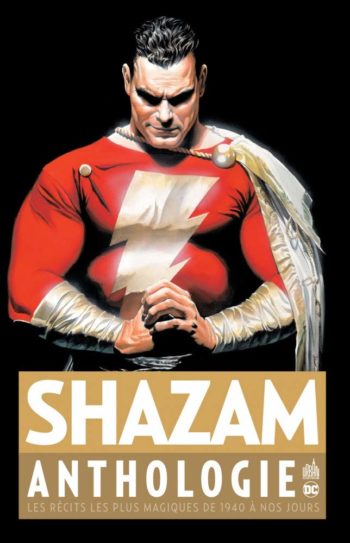 Shazam Anthologie Urban Comics
