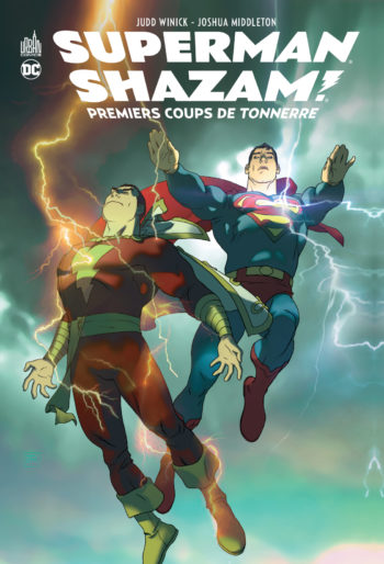 Superman Shazam Premiers coups de tonnerre Urban Comics