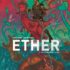 Ether Urban Comics tome 2