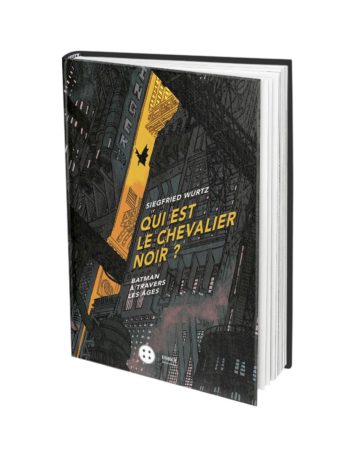 Qui est le chevalier noir third editions