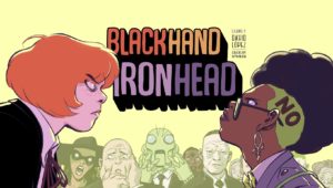 black hand & iron head urban comics