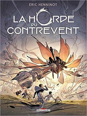La Horde du Contrevent Delcourt tome 2