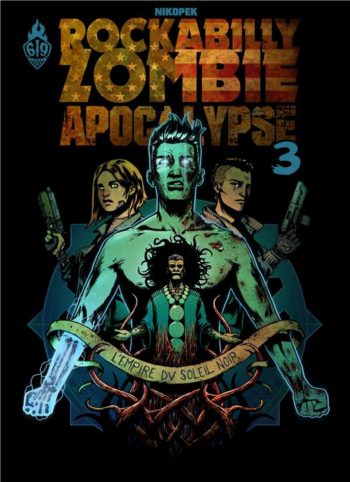 rockabilly zombie apocalypse tome 3