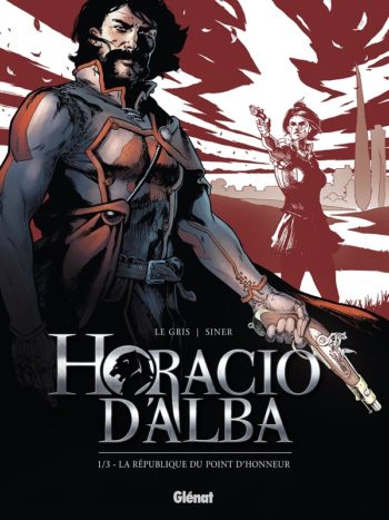 Horacio d'Alba Glénat tome 1