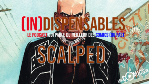 Scalped comics indispensables