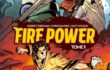 Fire Power Delcourt tome 1