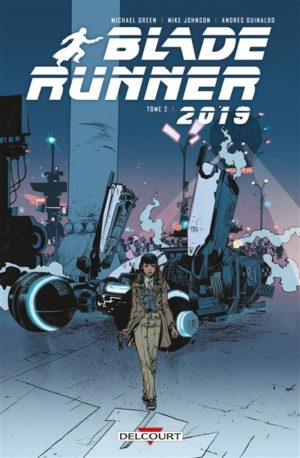 blade runner 2019 tome 2