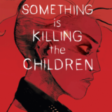 Something is killing the children tome 3 Urban Link 
