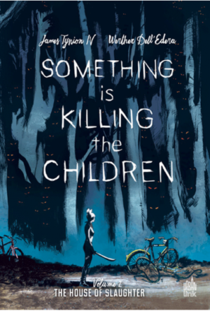 Something is Killing the Children Urban Comics tome 2