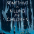 Something is Killing the Children Urban Comics tome 2
