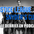 Justice League Zack Snyder Cut avis podcast