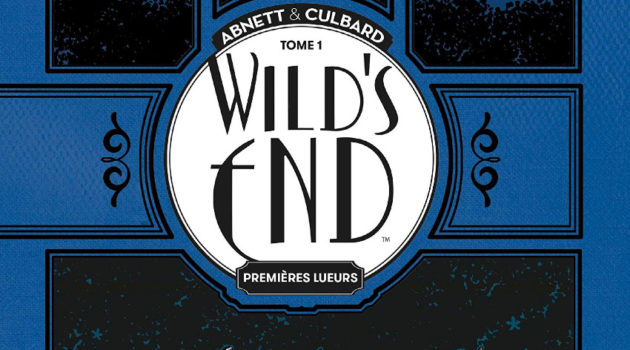 wild's end kinaye tome 1