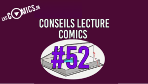 Conseils Lecture Comics 52