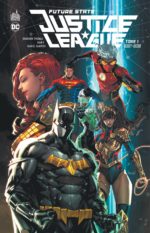 future state justice league tome 1 sorties septembre comics 2021