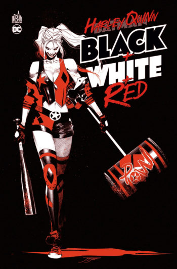 Urban Comics Harley Quinn Black White Red avis