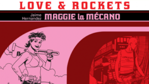 love and rockets komics initiative