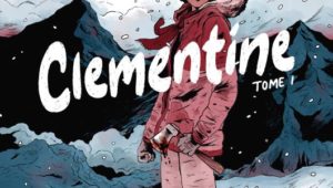 Walking Dead Clementine tome 1