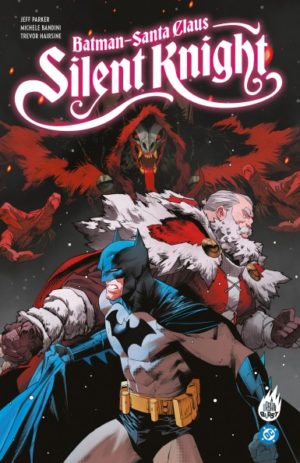 Couverture de Batman Santa Claus Silent Knight