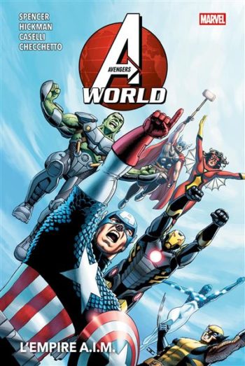 Avengers World tome 1