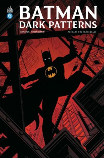 Batman Dark Patterns tome 3